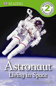 DK Readers L3: Space Heroes: Amazing Astronauts