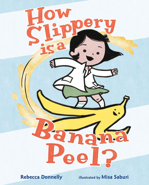 How Slippery Is a Banana Peel?