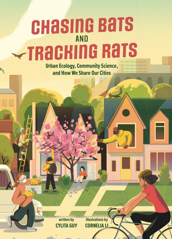 Chasing Bats & Tracking Rats: Urban Ecology, Community Science, and How We Share Our Cities