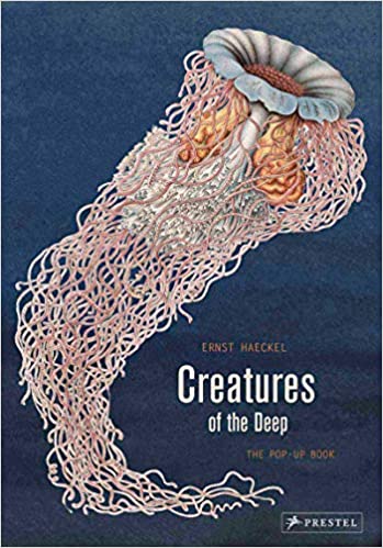 Ernst Haeckel Creature of the Deep Pop-up Book