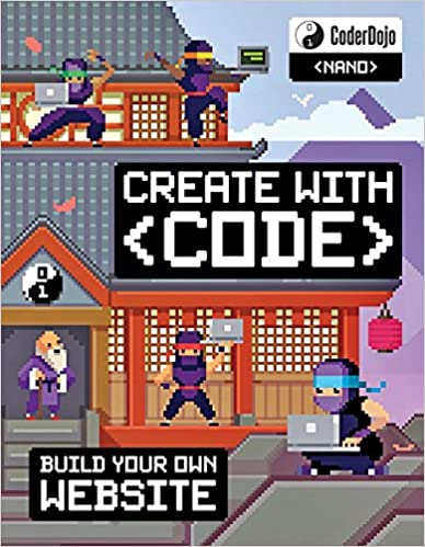 Coderdojo Nano: Building a Website: Create with Code