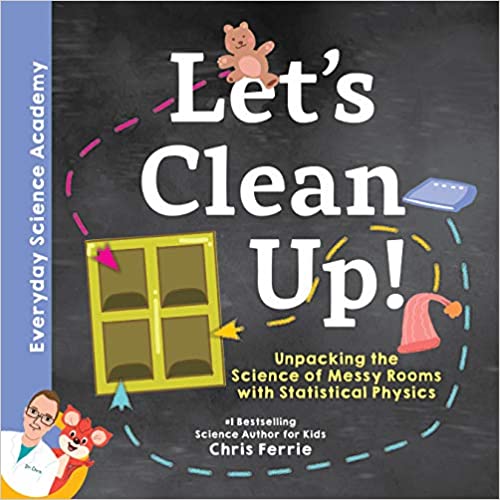 Let’s Clean Up!: Unpacking the Science of Messy Rooms with Statistical Physics