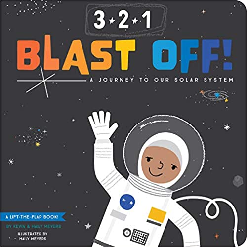 3-2-1 Blast Off!: A Journey to Our Solar System