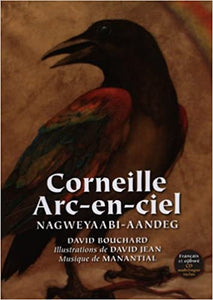 Cornielle Arc-en-ciel: Nagweyaabi-Aandeg