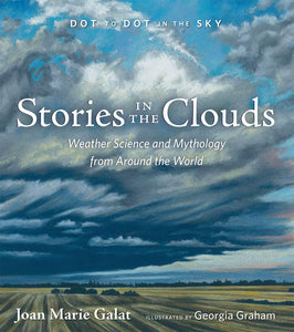Dot to Dot in the Clouds: Stories of the Weather