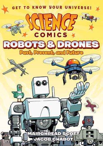 Science Comics Robots & Drones