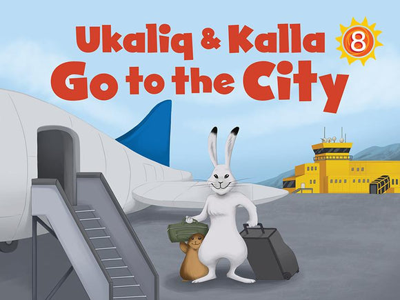 Ukaliq and Kalla Go to the City
