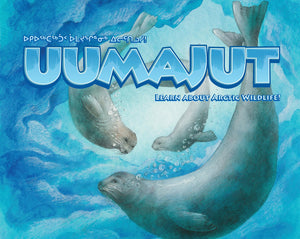 Uumajut (English/Inuktitut)