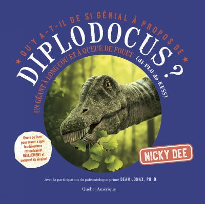 Qu'y a-t-il de si génial à propos de Diplodocus?