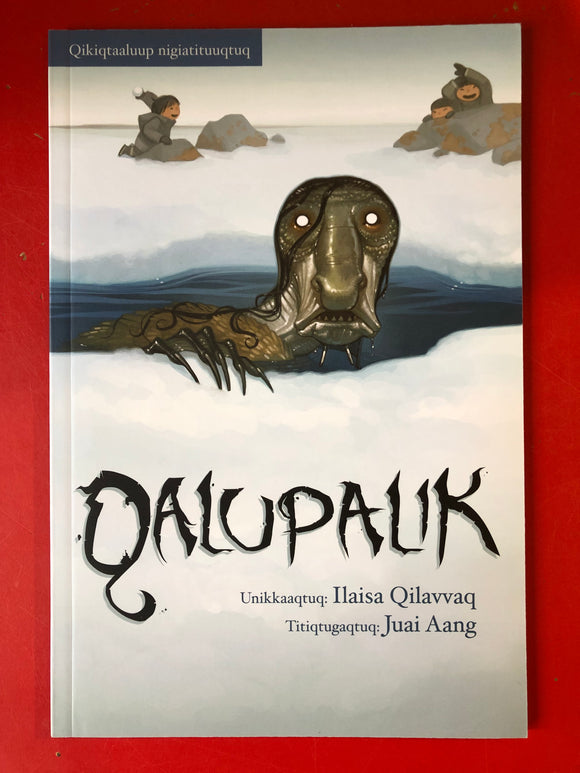 The Qalupalik (Inuktitut)